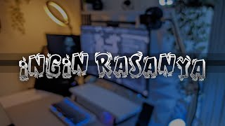Download lagu Ingin Rasanya a a a a | DJ Waghyu remix mp3