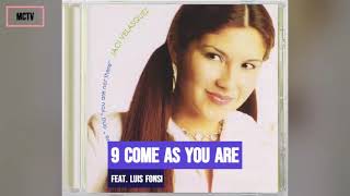 Come As You Are feat. Luis Fonsi Jaci Velásquez 2000