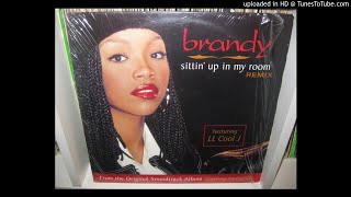 BRANDY feat LL COOL J  sittin up in my room ( remix) ( doug rasheed remix 4,52 )  1996