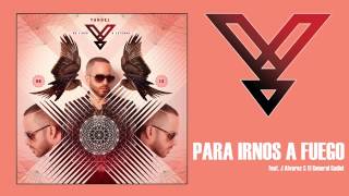 Para irnos a fuego. Yandel official