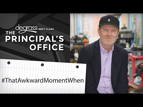 The Principal's Office: #ThatAwkwardMomentWhen - Episode 207