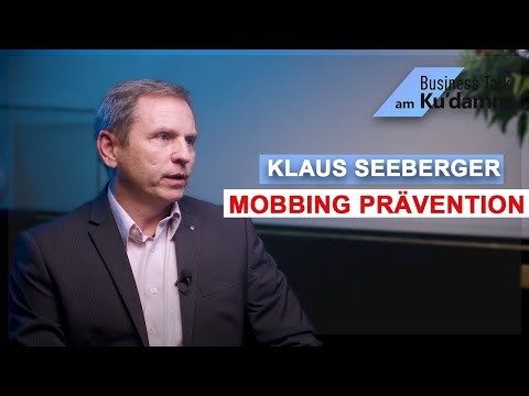 Klaus Seeberger: Mobbing Prävention