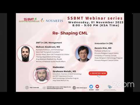 SSBMT Webinar - Re-Shaping CML Series (#3) - 01 November 2023