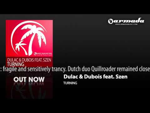 Dulac & Dubois feat. Szen - Turning (Quillroader Remix) (MAGIC036)