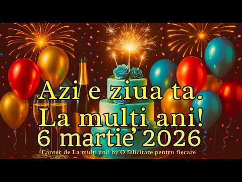 🎵 Cântec de La mulți ani 🎂 Cel mai frumos dar muzical pentru ziua ta specială!