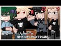 Deku And Bakugou Stuck In A Room With Deku S Bullies BNHA MHA Slight BkDk