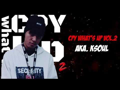 [ Audition ]-CPY Vol.2 - AKA KSoul (เคโซล)