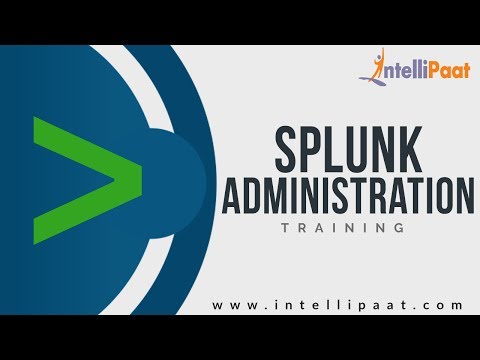 Splunk Admin Training | Splunk Admin Tutorial | Online Splunk Admin Training | Splunk Admin Video
