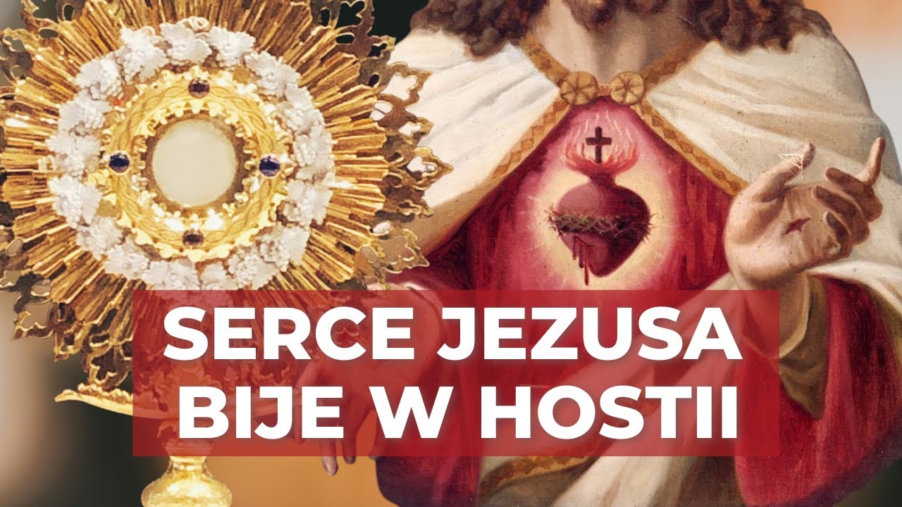 Dlaczego Serce Jezusa bije w Hostii? Poznaj głębię tej niezwykłej tajemnicy...