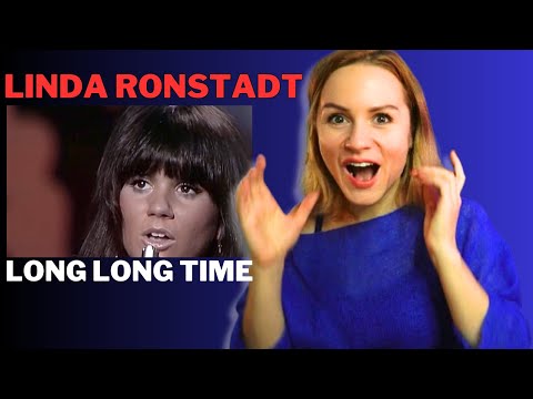 Linda Ronstadt *Long, Long Time*  | Vocal Reaction & Analysis!