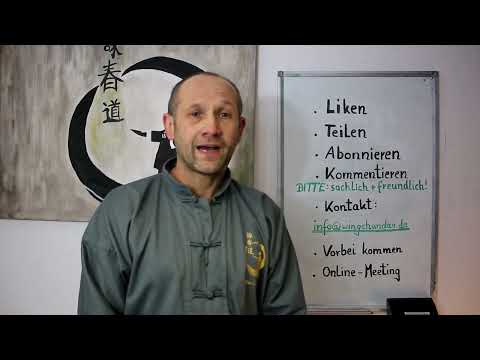 Vorbemerkung zur Videoreihe über die 6 Formen im Wing Chun