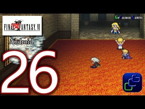 FINAL FANTASY 6 (VI) Android Walkthrough - Part 26 - Cyan, Relm