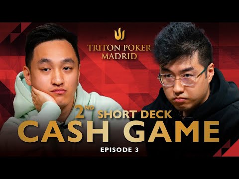 2nd Short Deck CASH GAME | Episode 3 - Triton Poker Madrid 2022
