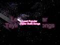 Overlooked Taylor Swift Songs Taylorswift2026 Taylorswiftmusic Taylorswiftnumber1