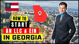 How To Start an LLC & Get EIN Number in Georgia (USA) 2026 Online | Georgia Business Registration
