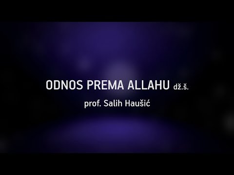 ODNOS PREMA ALLAHU