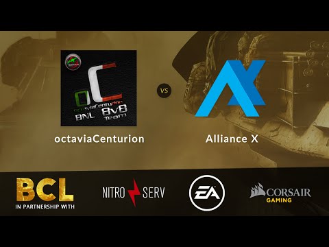 BCL: Major Division Quarter Finals - octavia Centrurian vs Alliance X- Map 1