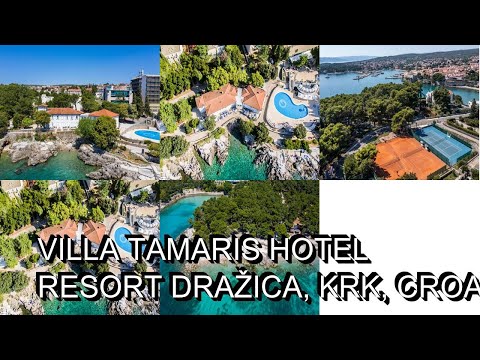 Villa Tamaris Hotel Resort Dražica, Krk, Croatia