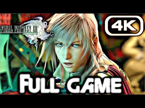 FINAL FANTASY XIII Gameplay Walkthrough FULL GAME (4K ULTRA HD) No Commentary