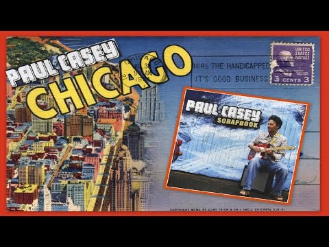 Paul Casey feat. Chris Rea - Chicago