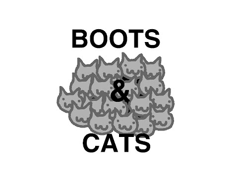 Boots and Cats