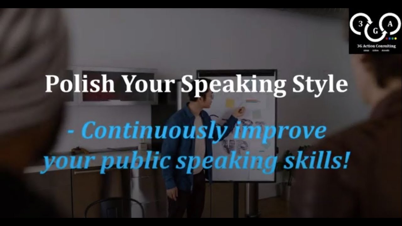 Polish Your Speaking Style