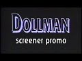 Dollman Screener Promo