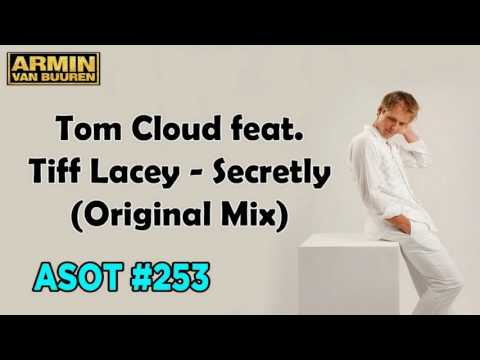 Tom Cloud feat. Tiff Lacey - Secretly (Original Mix)