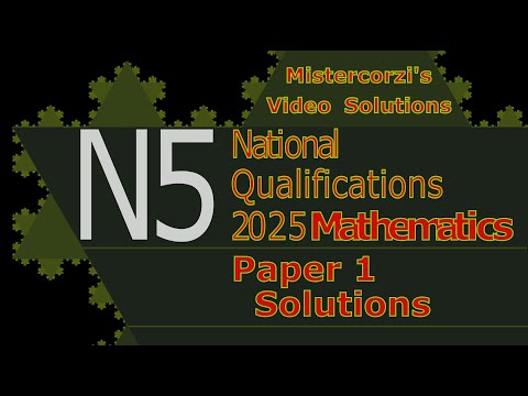 2025 SQA National 5 Maths Paper 1 | Full Solutions & Step-by-Step Answers (Nat5 Past Paper)