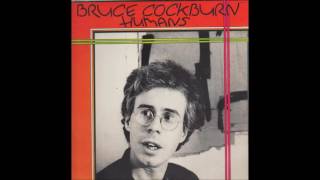 Bruce Cockburn - 3 - More Not More - Humans (1980)