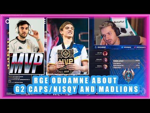 RGE Odoamne About G2 Caps/Nisqy And MadLions