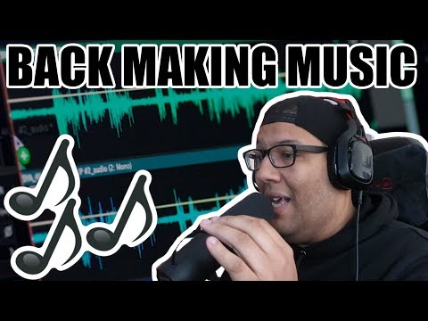 I'M BACK MAKING MUSIC 🔥 🔥 🔥