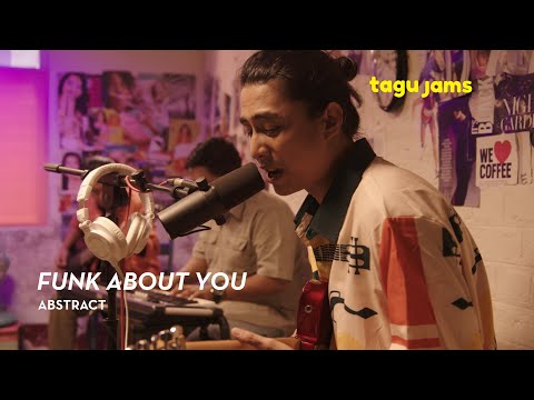 Funk About You - Abstract at Tagu Jams