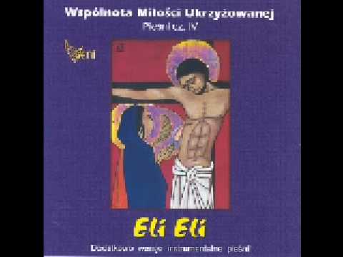 religijne-wsp-lnota-mi-o-ci-ukrzy-owanej-eli-eli-tekst-fajnanuta-pl