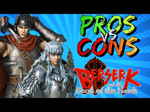 Pros vs.  Cons | Berserk and the Band of the Hawk | #MusouMay