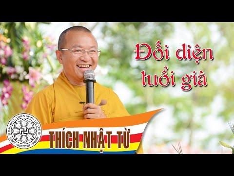 Đối diện tuổi già (23/01/2005)