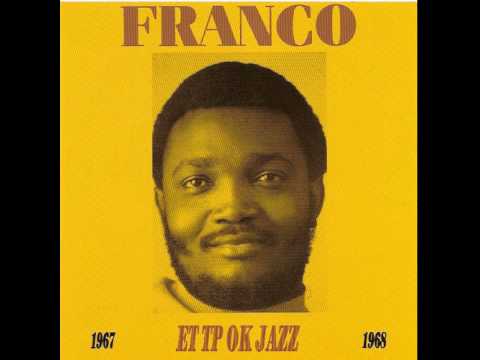 Franco / Le TP OK Jazz - Est-ce-que oyebi ?