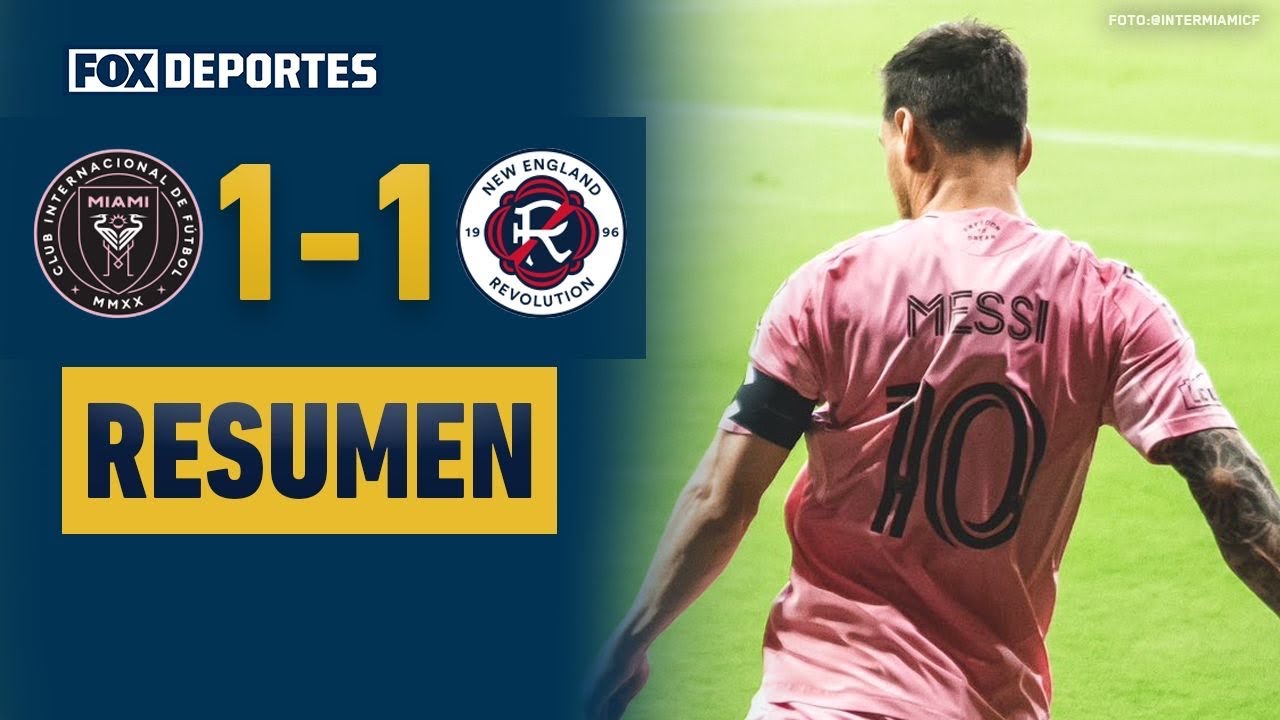 🫣 INTER MIAMI 1-1 NEW ENGLAND REVOLUTION | El campeón no pasó del empate en casa | HIGHLIGHTS | MLS