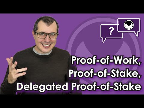 Bitcoin Q&A: Proof-of-Work (PoW), Proof-of-Stake (PoS), Delegated Proof-of-Stake (DPoS) Video