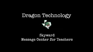 Skyward - Message Center for Teachers