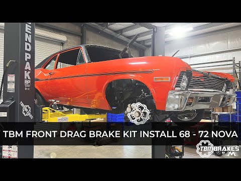 Deep Dive: 68-72 Nova TBM Brake Install