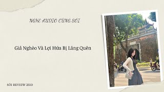 FULL - Giả Nghèo Và Lời Hứa Bị Lãng Quên - SÓI REVIEW 2510