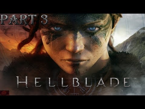HELLBLADE SENUA'S SACRIFICE Walkthrough Gameplay Part 3