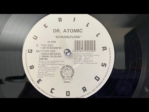 Dr. Atomic - Schudelfloss (High on Hedonism Mix)