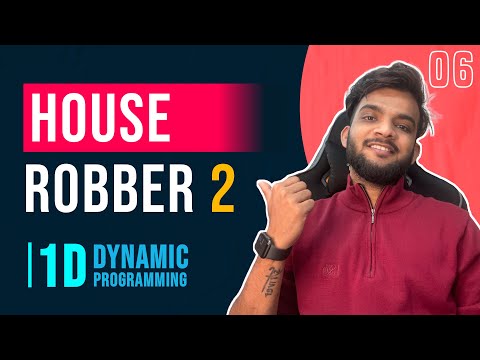 DP 6. House Robber 2 | 1D DP | DP on Subsequences