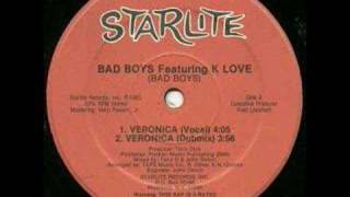 Bad Boys feat. K-Love -Veronica(1985 )