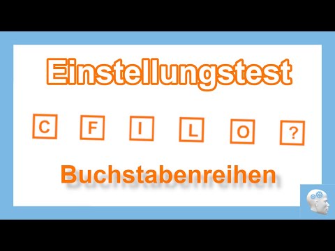 Buchstabenreihen lösen/ fortsetzen - Einstellungstest, Logikteil Aufgaben mit Lösung und Tipps