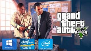 GTA 5 Gameplay on Intel HD 4000 | 8GB RAM | Gaming on a low budget Laptop