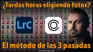 Método de selección de fotos con criterio en tres pasos