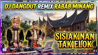 Download lagu DJ REMIX DANGDUT RABAB MINANG - SISIAK NAN TAK ELOK mp3